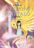 kniha Strážkyně krystalů: Ohnivý Fénix, CPress 2016