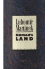 kniha Nomad's land, Prostor 1994