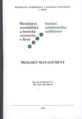 kniha Školský management, Mendelova zemědělská a lesnická univerzita v Brně 2009