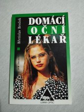 kniha Domácí oční lékař, Ivo Železný 1998