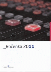 kniha Ročenka Českého rozhlasu 2011, Český rozhlas 2012