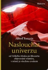 kniha Naslouchat univerzu od Velkého třesku po Mozarta: objevování vesmíru, v němž je všechno zvukem, Malvern 2017