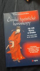 kniha Čínské taoistické horoskopy na rok Kovu a Hada od 25. ledna 2001 do 12. února 2002, X-Egem 2001