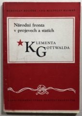 kniha Národní fronta v projevech a statích Klementa Gottwalda, ÚV NF ČSR 