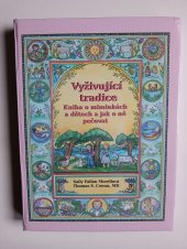 kniha Vyživující tradice: Kniha o miminkách a dětech a jak o ně pečovat, Dudmanovi 2022