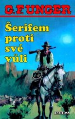 kniha Šerifem proti své vůli, MOBA 2000