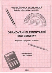 kniha Opakování elementární matematiky příprava k přijímací zkoušce, Vysoká škola ekonomická 1996