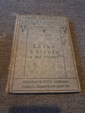 kniha Láska k životu a jiné povídky, B. Kočí 1925