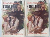 kniha Cholera román [ve dvou knihách], L. Mazáč 1935