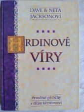 kniha Hrdinové víry 1. díl pravdivé příběhy z dějin křesťanství, Samuel 2000