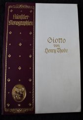 kniha Giotto Künstler-Monographien, Bielefeld und Leipzig Verlag  1910