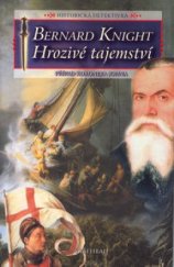 kniha Hrozivé tajemství případ koronera Johna : historická detektivka, Vyšehrad 2003