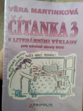 kniha Čítanka 3 s literárními výklady pro učební obory, Tripolia 2007