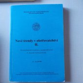 kniha Nové trendy v ošetřovatelství II. sborník příspěvků z konference s mezinárodní účastí II. jihočeské ošetřovatelské dny : 25.-26. září 2003, Jihočeská univerzita, Zdravotně sociální fakulta 2003