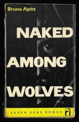 kniha Naked Among Wolves, Seven seas books 1958