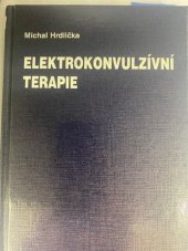 kniha Elektrokonvulzívní terapie, Galén 1999