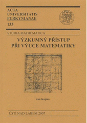 kniha Výzkumný přístup při výuce matematiky, Univerzita Jana Evangelisty Purkyně 2007