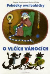 kniha Pohádky ovčí babičky. O vlčích vánocích, Albatros 1996