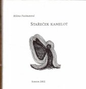 kniha Stařeček kamelot, Sursum 2002