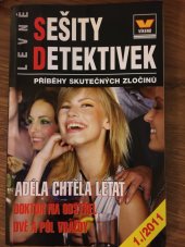kniha Levné sešity detektivek Adéla chtěla létat , Víkend  2011