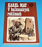 kniha V balkánských roklinách volný cyklus Ve stínu padišáha, čtvrtý svazek, Olympia 1993