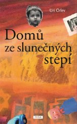 kniha Domů ze slunečných stepí, Práh 2017