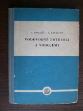 kniha Vodovodné potrubia a vodojemy, Slovenské vydavateľstvo technickej literatúry 1958