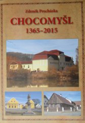 kniha Chocomyšl 1364–2015, Nakladatelství Českého lesa 2015