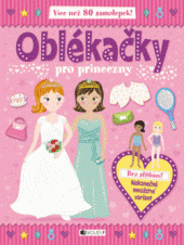 kniha Oblékačky pro princezny – se samolepkami, Fragment 2014