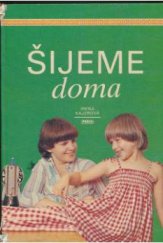 kniha Šijeme doma, Práca 1979