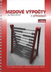 kniha Mzdové výpočty v příkladech 2008 : [pro podnikatelskou i nepodnikatelskou sféru], Dashöfer 