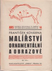 kniha Malířství ornamentální a obrazové příspěvek k určení výtvarné funkce předmětu, Orbis 1934