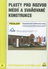 kniha Plasty pro rozvod médií a svařované konstrukce, GAS 2001