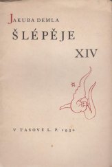 kniha Jakuba Demla šlépěje XIV., Pavla Kytlicová 1930