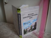 kniha 60 let dnešního Středního odborného učiliště technického Chotěboř, Město Chotěboř 2013