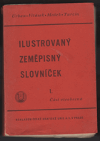 kniha Ilustrovaný zeměpisný slovníček 1. - Část všeobecná, Česká grafická Unie 1939