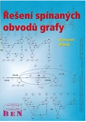 kniha Řešení spínaných obvodů grafy, BEN - technická literatura 2011