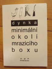 kniha Minimální okolí mrazicího boxu, Větrné mlýny 1997