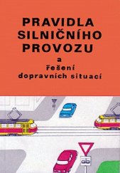 kniha Pravidla silničního provozu a řešení dopravních situací, Nadas 1980