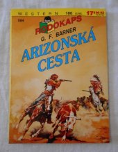 kniha Arizonská cesta, Ivo Železný 1996