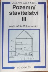 kniha Pozemní stavitelství III pro 3. ročník SPŠ stavebních, Sobotáles 1996