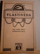 kniha Vlastivěda pro nižší třídy škol středních, Česká grafická Unie 1924