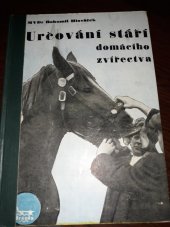 kniha Určování stáří domácího zvířectva, Brázda, tiskové, vydavatelské a nakladatelské podniky čes. zemědělců 1948