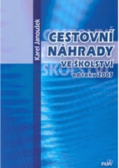 kniha Cestovní náhrady ve školství od roku 2007, Paris 2007