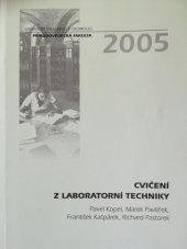 kniha Cvičení z laboratorní techniky Určeno pro posl. přírodověd. fak., Univerzita Palackého 1990