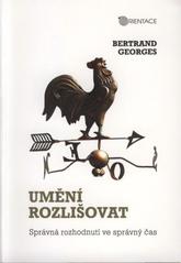 kniha Umění rozlišovat správná rozhodnutí ve správný čas, Karmelitánské nakladatelství 2011