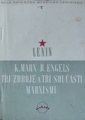 kniha K. Marx - B. Engels: Tři zdroje a tři součásti marxismu, Svoboda 1950