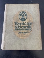 kniha Topičův sborník literární a umělecký Ročník III. 1915-1916, Nakladatel F. Topič v Praze 1916