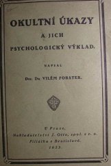 kniha Okultní úkazy a jich psychologický výklad, J. Otto 1923