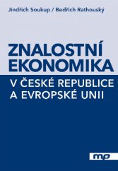 kniha Znalostní ekonomika v České republice, Management Press 2013